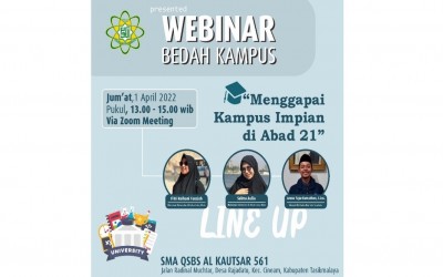 Webinar Bedah Kampus di SMA QSBS: Menggapai Kampus Impian di Abad 21